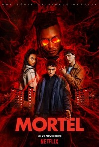 Mortel (2019 - 2021) - poster