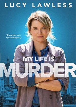 My Life Is Murder (2019 - 2024) - poster