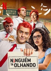 Ninguém Tá Olhando (2019 - 2019) - poster