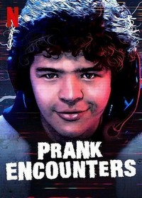 Prank Encounters (2019 - 2021) - poster