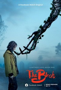 The Birch (2019 - 2021) - poster