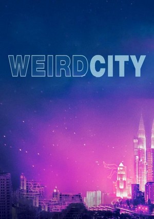 Weird City (2019 - 2019) - poster