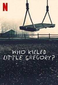 Who Killed Little Gregory? (2019 - 2019) - poster