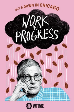 Work in Progress (2019 - 2021) - poster