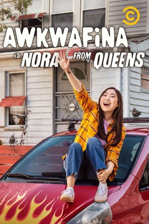 Awkwafina Is Nora from Queens (2020 - 2023) - poster