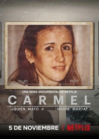 Carmel: ¿Quién Mató a María Marta? - poster