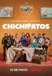 Chichipatos (2020 - 2021) - poster