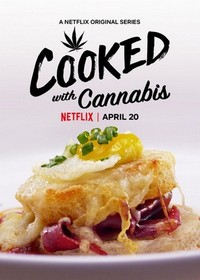 Cooked with Cannabis (2020 - 2020) - poster