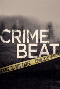 Crime Beat (2020 - 2021) - poster