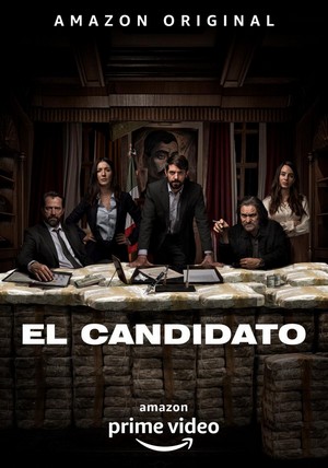 El Candidato (2020 - 2020) - poster