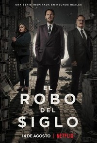 El Robo del Siglo - poster