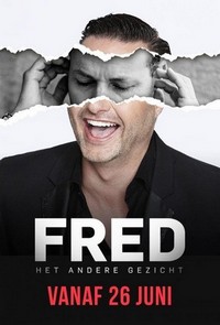 Fred: Het Andere Gezicht - poster