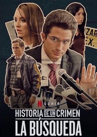 Historia de un Crimen: La Búsqueda - poster