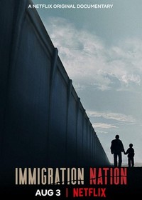 Immigration Nation - poster