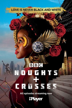 Noughts + Crosses (2020 - 2022) - poster