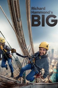 Richard Hammond's Big (2020 - 2020) - poster