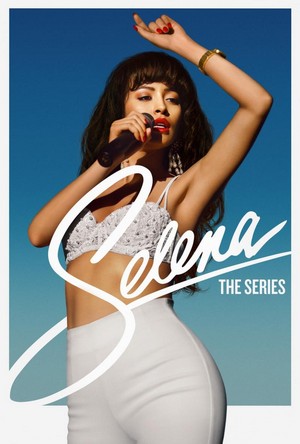 Selena: The Series (2020 - 2021) - poster