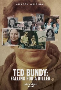 Ted Bundy: Falling for a Killer - poster