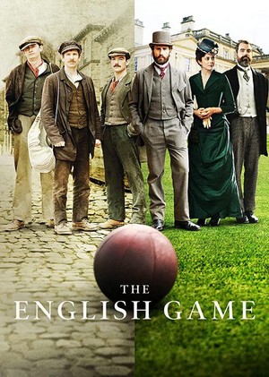 The English Game - poster