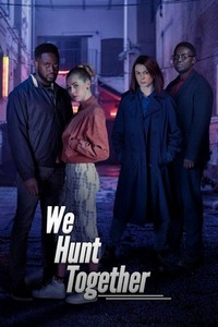 We Hunt Together (2020 - 2022) - poster