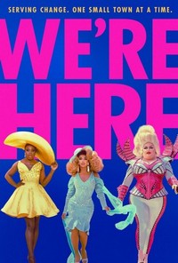 We're Here (2020 - 2024) - poster