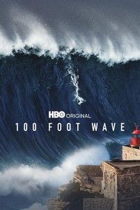 100 Foot Wave (2021 - 2023) - poster