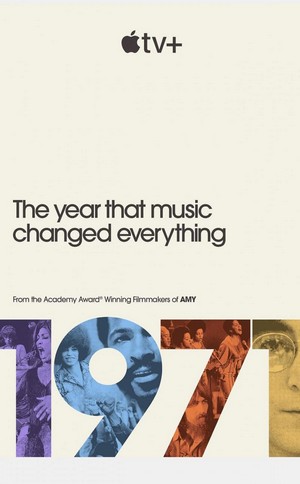 1971: The Year That Music Changed Everything (2021 - 2021) - poster