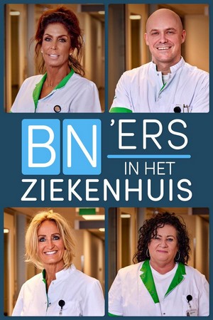 BN'ers in het Ziekenhuis: Leren van de Helden (2021 - 2022) - poster
