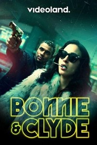 Bonnie & Clyde (2021 - 2021) - poster