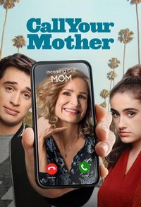 Call Your Mother (2021 - 2021) - poster