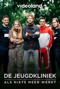 De Jeugdkliniek: Als Niets Meer Werkt (2021 - 2023) - poster