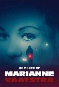 De Moord op Marianne Vaatstra (2021 - 2021) - poster