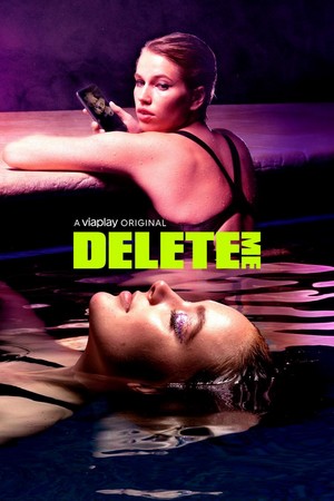 Delete Me (2021 - 2023) - poster