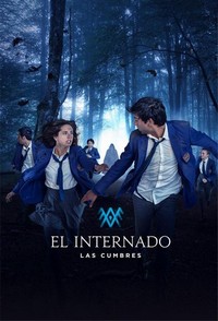 El Internado: Las Cumbres (2021 - 2023) - poster