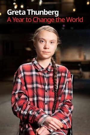 Greta Thunberg: A Year to Change the World - poster