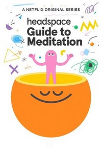 Headspace: Guide to Meditation (2021 - 2021) - poster