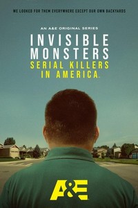 Invisible Monsters: Serial Killers in America (2021 - 2021) - poster