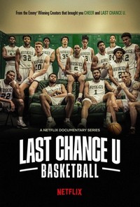 Last Chance U: Basketball (2021 - 2022) - poster