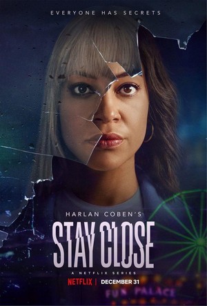 Stay Close  - poster