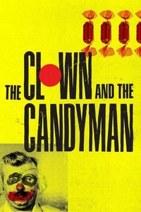 The Clown and the Candyman - poster