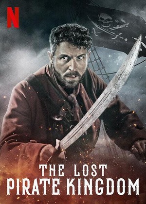 The Lost Pirate Kingdom (2021 - 2021) - poster