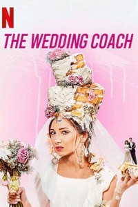 The Wedding Coach (2021 - 2021) - poster