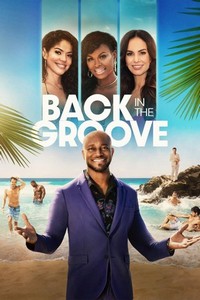 Back in the Groove (2022 - 2022) - poster