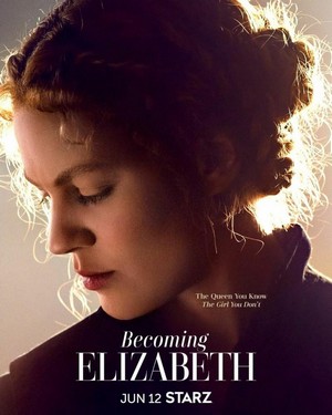 Becoming Elizabeth (2022 - 2022) - poster