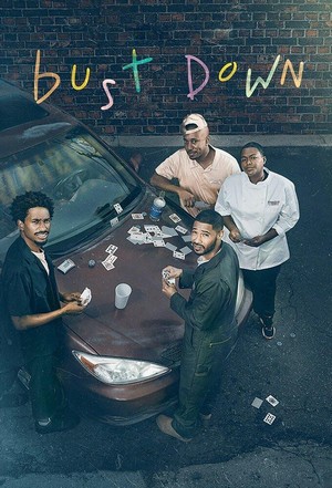 Bust Down (2022 - 2022) - poster