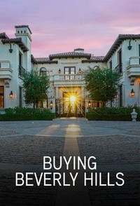 Buying Beverly Hills (2022 - 2024) - poster