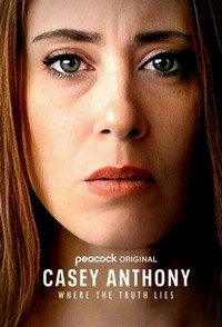 Casey Anthony: Where the Truth Lies - poster