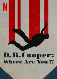 D.B. Cooper: Where Are You?! - poster