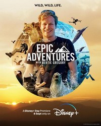 Epic Adventures with Bertie Gregory (2022 - 2022) - poster