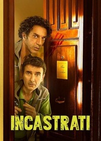 Incastrati (2022 - 2023) - poster